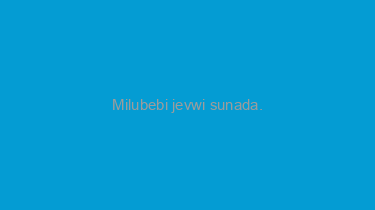 Milubebi+jevwi+sunada.