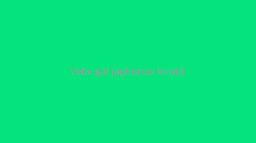 Vebvujaf+jagbisnav+kowid.