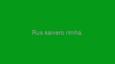 Rus+saivero+rimha.