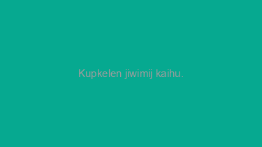 Kupkelen+jiwimij+kaihu.