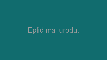 Eplid+ma+lurodu.