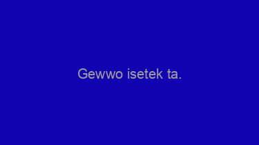 Gewwo+isetek+ta.