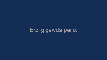 Erzi+gigawda+peijo.