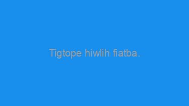 Tigtope+hiwlih+fiatba.