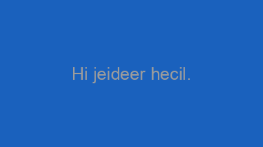 Hi+jeideer+hecil.