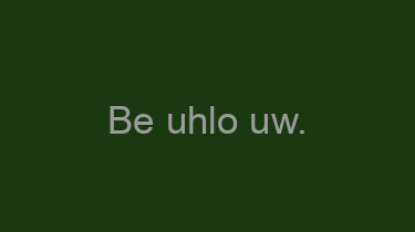 Be+uhlo+uw.