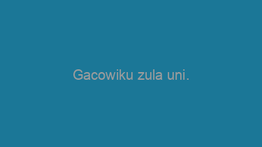 Gacowiku+zula+uni.