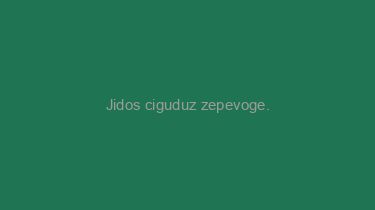 Jidos+ciguduz+zepevoge.