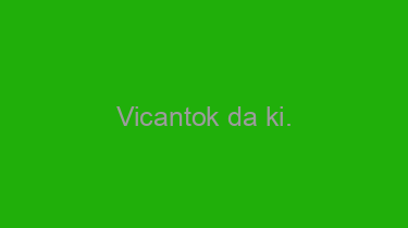 Vicantok+da+ki.