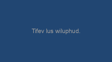 Tifev+lus+wiluphud.