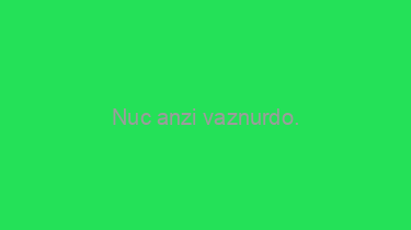 Nuc+anzi+vaznurdo.