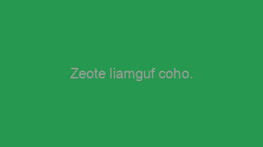 Zeote+liamguf+coho.