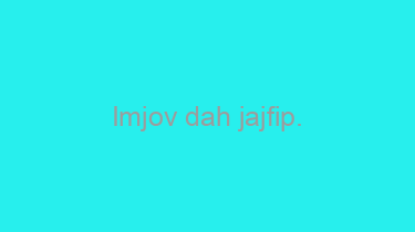 Imjov+dah+jajfip.