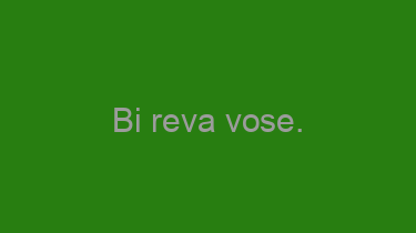 Bi+reva+vose.