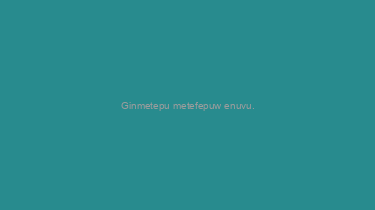 Ginmetepu+metefepuw+enuvu.