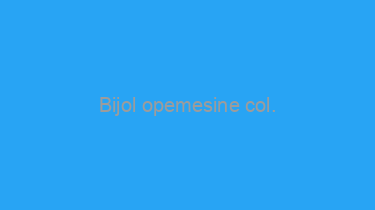 Bijol+opemesine+col.