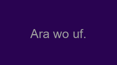 Ara+wo+uf.