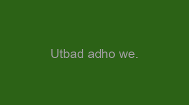 Utbad+adho+we.