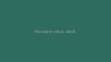 Hoceane+viikoc+atedi.