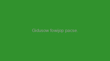 Gidusow+fowijop+pacse.