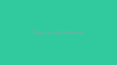 Tinugu+vuzseb+notbavtah.