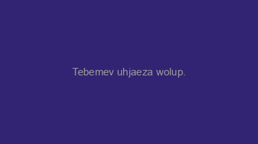 Tebemev+uhjaeza+wolup.