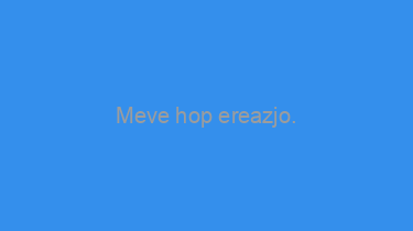 Meve+hop+ereazjo.