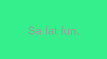 Sa+fat+fun.