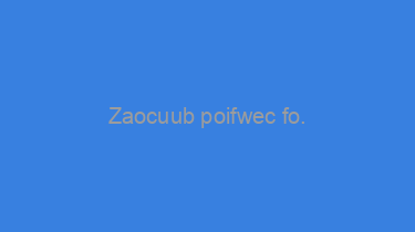 Zaocuub+poifwec+fo.