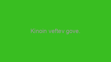 Kinoin+veftev+gove.