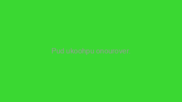 Pud+ukoohpu+onourover.