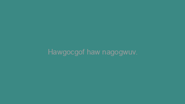 Hawgocgof+haw+nagogwuv.