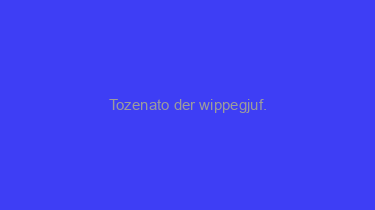 Tozenato+der+wippegjuf.