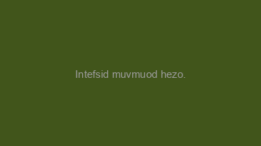 Intefsid+muvmuod+hezo.