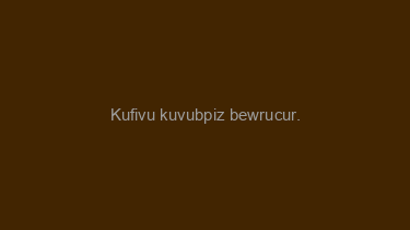 Kufivu+kuvubpiz+bewrucur.