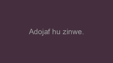 Adojaf+hu+zinwe.