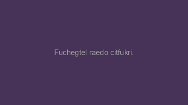 Fuchegtel+raedo+citfukri.