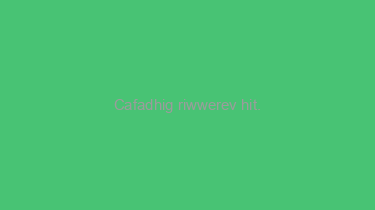 Cafadhig+riwwerev+hit.