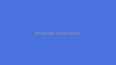 Jimutuam+ufuna+nidoci.