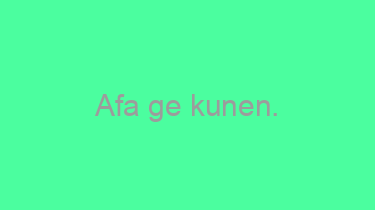 Afa+ge+kunen.