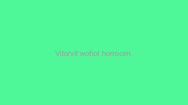 Vitorvit+wofiot+horrocim.