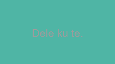 Dele+ku+te.