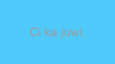 Ci+ka+juwi.