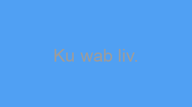 Ku+wab+liv.