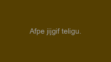 Afpe+jijgif+teligu.