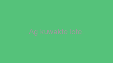 Ag+kuwakte+lote.