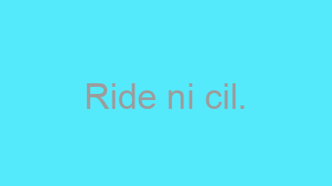 Ride+ni+cil.