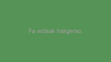 Fa+widsak+hakgerso.