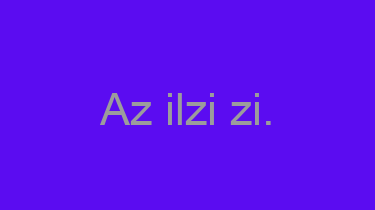 Az+ilzi+zi.