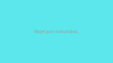 Mojel+juov+nohuhubac.